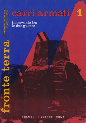 Carri Armati.  in Servizio Fra le Due Guerre (Fronte Terra №1)