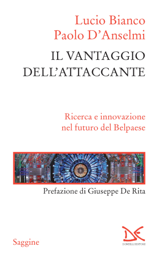 Il vantaggio dell’attaccante. Ricerca e innovazione nel futuro del Belpaese