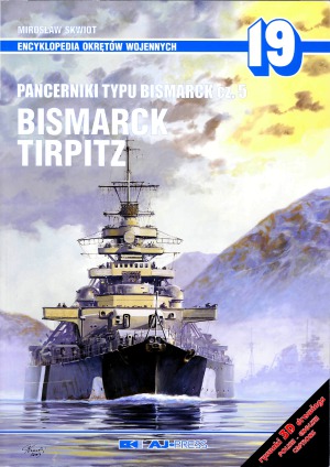 Pancerniki Typu Bismarck, Cz.5.  Bismarck,Tirpitz