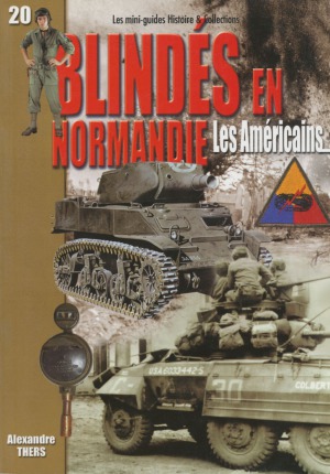 Blindés en Normandie: Les Américains