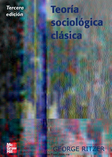 Teoría sociológica clásica