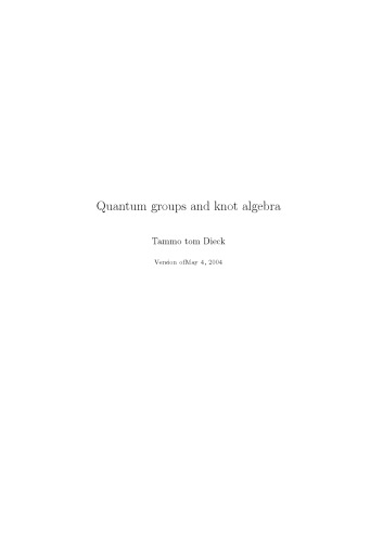 Quantum groups and knot algebra [Lecture notes]