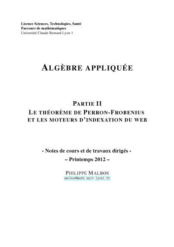 Algèbre appliquée II: Le théorème de Perron-Frobenius et les moteurs d’indexation du web [Lecture notes]