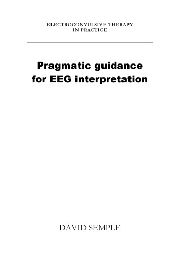 Pragmatic guidance for EEG interpretation