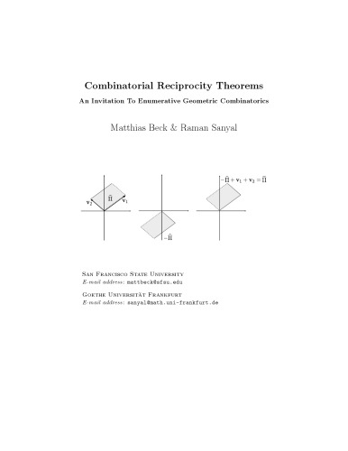 Combinatorial Reciprocity Theorems: An Invitation To Enumerative Geometric Combinatorics [book draft]