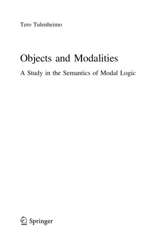 Objects and Modalities. A Study in the Semantics of Modal Logic