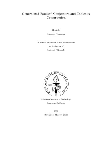 Generalized Foulkes’ Conjecture and tableaux construction [PhD thesis]