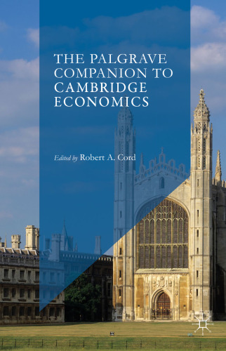 The Palgrave Companion to Cambridge Economics