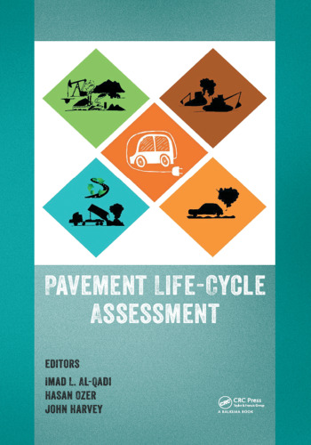 Pavement Life-Cycle Assessment: Proceedings of the Symposium on Life-Cycle Assessment of Pavements