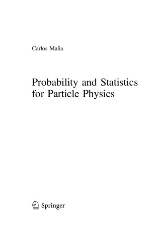 Probability and Statistics for Particle Physics