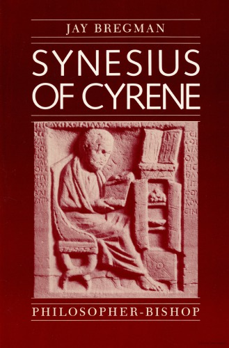 Synesius of Cyrene, philosopher-bishop