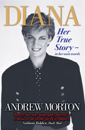 Diana: Her True Story - in Her Own Words