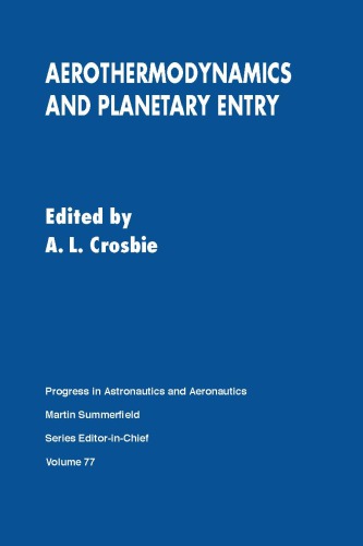 Aerothermodynamics and Planetary Entry