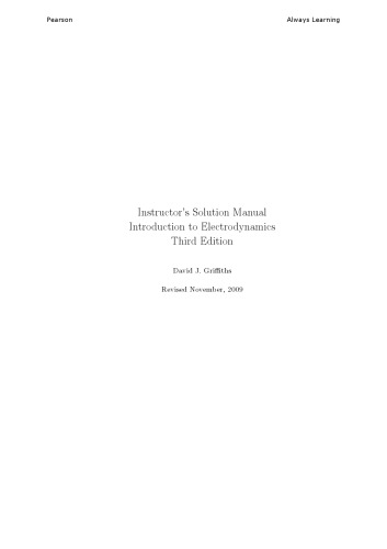 Introduction to Electrodynamics. Instructor’s Solutions Manual