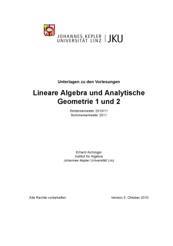 Lineare Algebra und Analytische Geometrie 1 und 2  [Lecture notes]