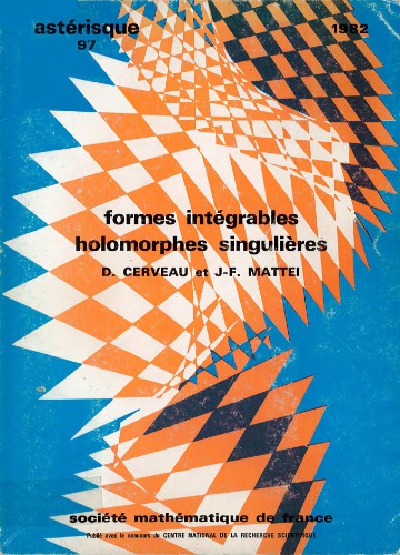 Formes intégrables holomorphes singulières