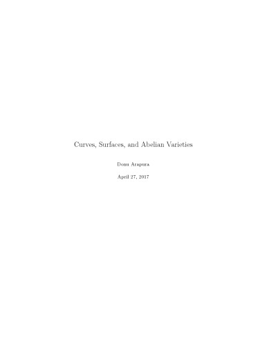 Curves, Surfaces, and Abelian Varieties [Lecture notes]