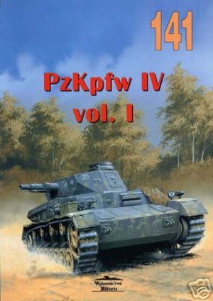 PzKpfw IV Vol.I (Wydawnictwo Militaria 141)