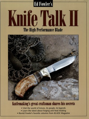 Knife Talk II: The High Performance Blade