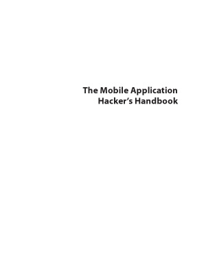 The Mobile Application Hacker’s Handbook