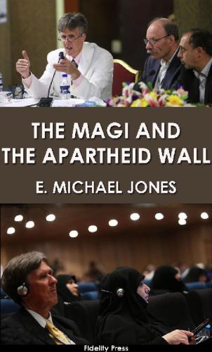 The Magi and the Apartheid Wall