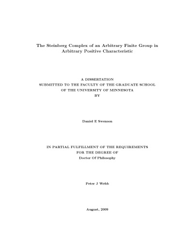 The Steinberg Complex of an Arbitrary Finite Group in Arbitrary Positive Characteristic [PhD thesis