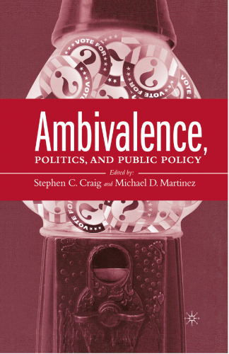 Ambivalence, Politics and Public Policy