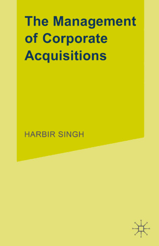 The Management of Corporate Acquisitions: International Perspectives