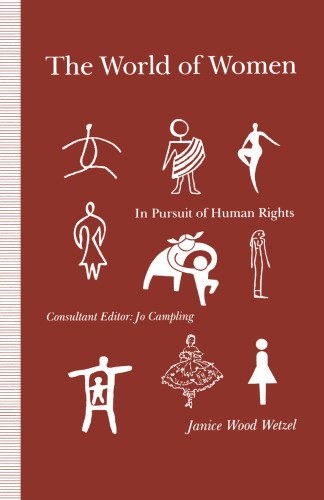 The World of Women: In Pursuit of Human Rights