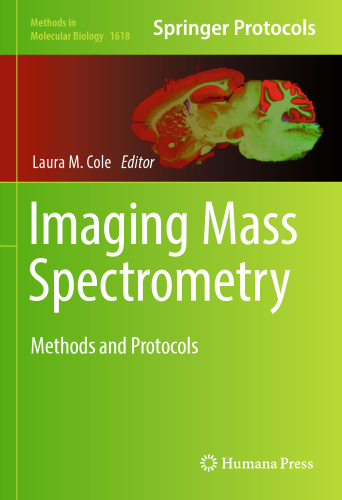 Imaging Mass Spectrometry : Methods and Protocols