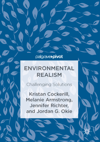 Environmental Realism: Challenging Solutions