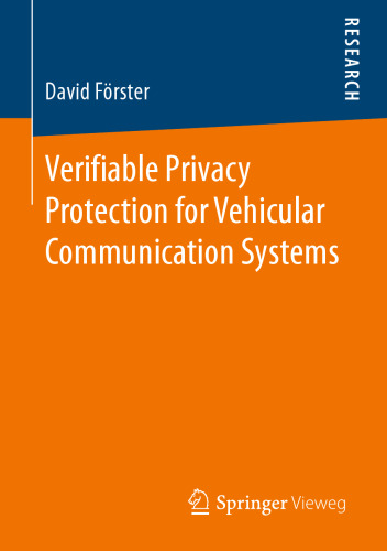 Verifiable Privacy Protection for Vehicular Communication Systems