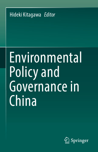 Environmental Policy and Governance in China