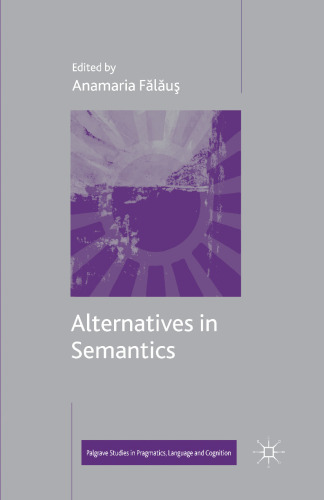 Alternatives in Semantics