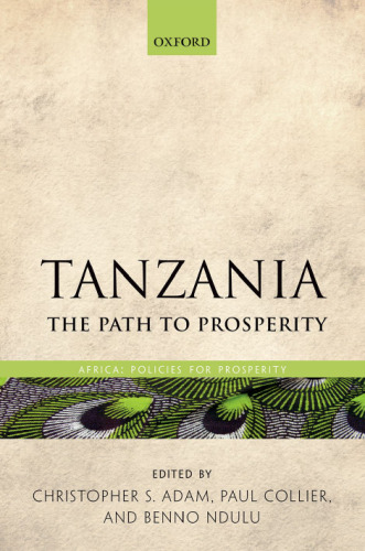 Tanzania : the path to prosperity