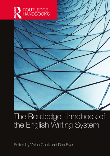 The Routledge Handbook of the English writing system