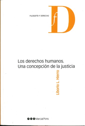 Los derechos humanos. Una concepción de la justicia