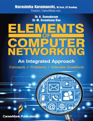 Elements of Computer Networking.  An Integrated Approach