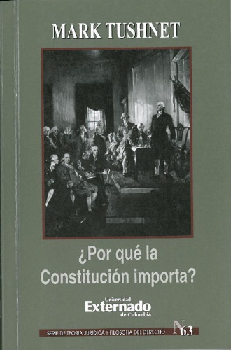 ¿Por qué la Constitución importa?