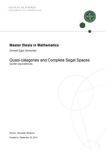 Quasi-categories and Complete Segal Spaces: Quillen equivalences [thesis]