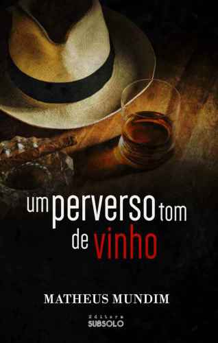 Um Perverso Tom de Vinho