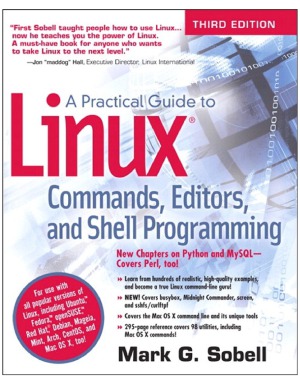 A Practical Guide to Linux Commands, Editors, and Shell Programming