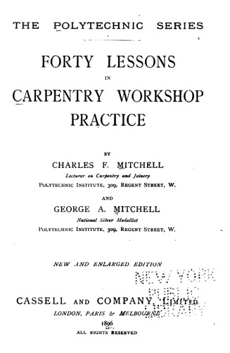 Forty lessons in carpentry workshop practice