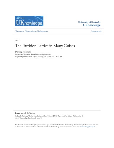 The Partition Lattice in Many Guises [PhD thesis]