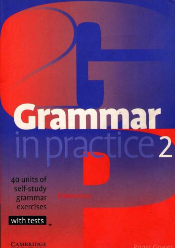 Grammar in Practice 2