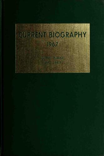 Current Biography Yearbook 1967