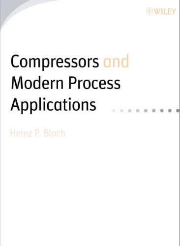 Compressors and Modern Process Applications