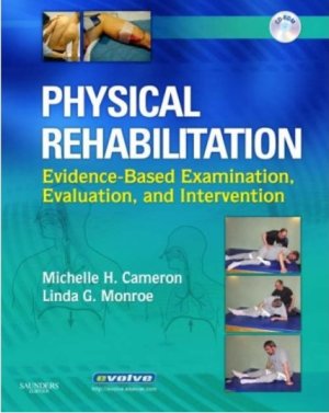 Physical Rehabilitation: Evidence-Based Examination, Evaluation, and Intervention (CD only)