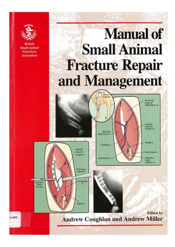 Bsava Manual of Small Animal Fracture Repair and Management