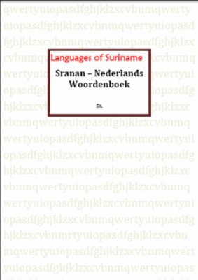 Wortubuku fu Sranan Tongo. Sranan Tongo – Nederlands Woordenboek